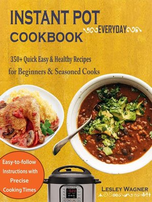 cover image of Instant Pot Everyday Cookbook